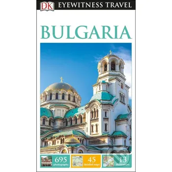Bulgaria - Dorling Kindersley Dorling Kindersley