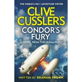 Clive Cussler’s Condor’s Fury - Graham Brown Michael Joseph