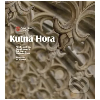 Umění Kutná Hora - Aleš Pospíšil, Šárka Koukalová, Petr Macek, Michaela Ottová Foibos