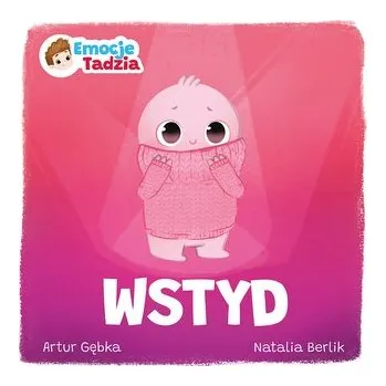 Wstyd. Emocje Tadzia