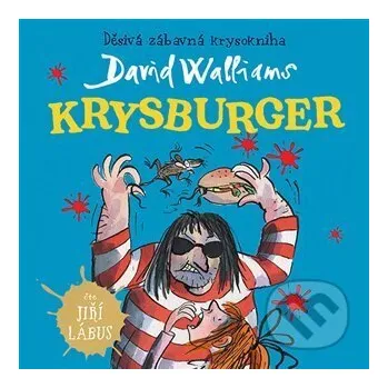 Krysburger - David Walliams Tympanum