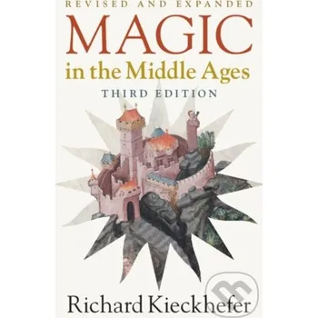 Cizojazyčná kniha Magic in the Middle Ages - Richard Kieckhefer Cambridge University Press