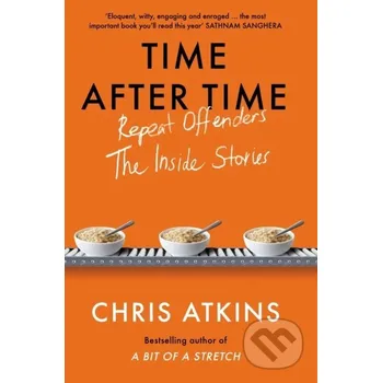 Time After Time - Chris Atkins Atlantic Books