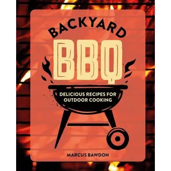 Backyard BBQ - Bawdon, Marcus