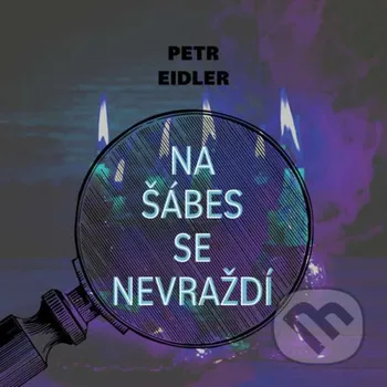Na šábes se nevraždí - Petr Eidler Tympanum