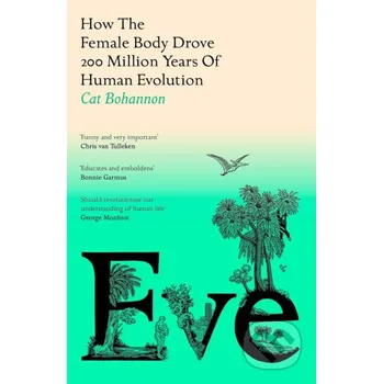 Eve - Cat Bohannon Penguin Books