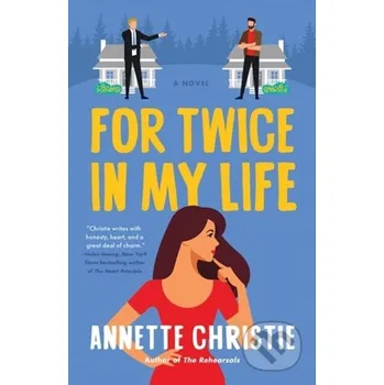 Beletrie pro dospělé For Twice In My Life - Annette Christie Little, Brown