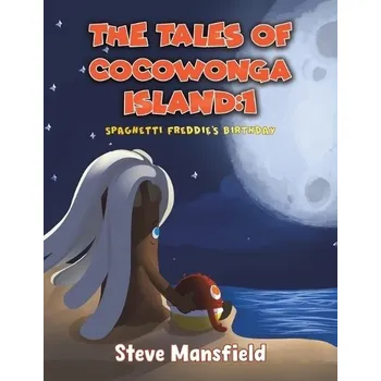 Cizojazyčná kniha Tales of Cocowonga Island:1 - Mansfield, Steve