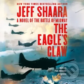 Beletrie pro dospělé The Eagle's Claw - Jeff Shaara Random House