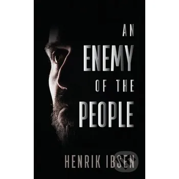 An Enemy of the People - Henrik Ibsen G&D Media