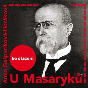 U Masaryků - Jan Dvořák - audiokniha