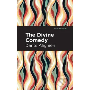 Poezie The Divine Comedy (complete) - Dante Alighieri