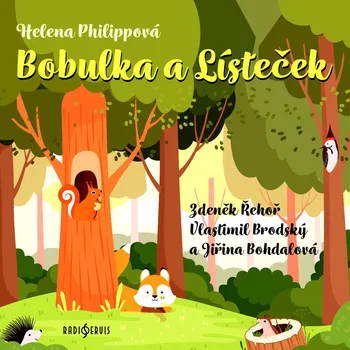 Bobulka a Lísteček - Jiřina Bohdalová - audiokniha