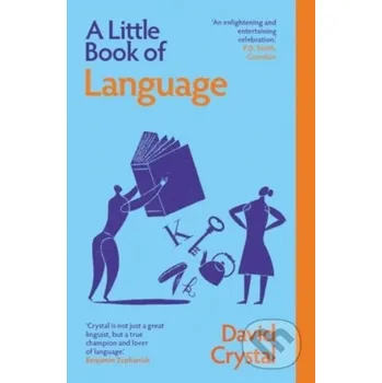 A Little Book of Language - David Crystal Yale University Press