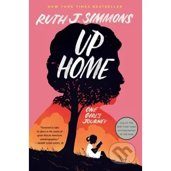 Beletrie pro dospělé Up Home - Ruth J. Simmons Random House
