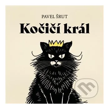 Kočičí král - Pavel Šrut Tympanum