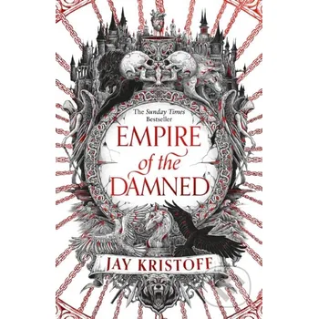 Empire of the Damned - Jay Kristoff HarperCollins Publishers