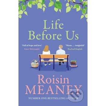 Beletrie pro dospělé Life Before Us - Roisin Meaney