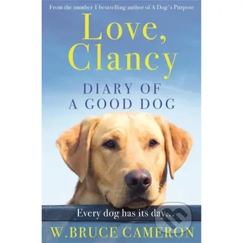 Love, Clancy - W. Bruce Cameron Pan Books