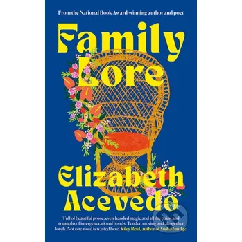 Family Lore - Elizabeth Acevedo Canongate Books