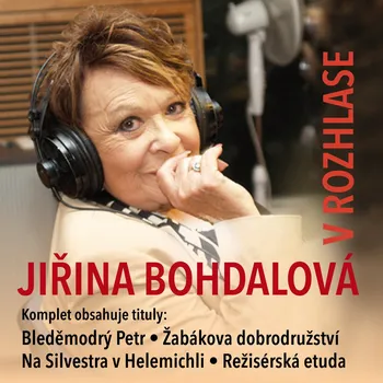 Jiřina Bohdalová v rozhlase - Josef Hlinomaz - audiokniha