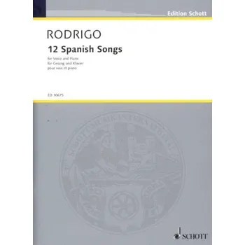 Joaquín Rodrigo: 12 Spanish Songs (noty na klavír, zpěv)