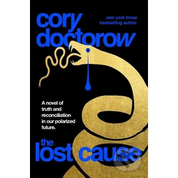 The Lost Cause - Cory Doctorow Tor Books