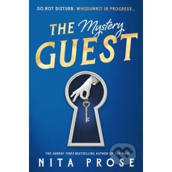 Beletrie pro dospělé The Mystery Guest - Nita Prose HarperCollins Publishers