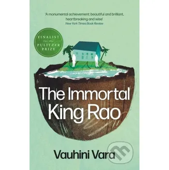 The Immortal King Rao - Vauhini Vara