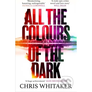 All the Colours of the Dark - Chris Whitaker Orion
