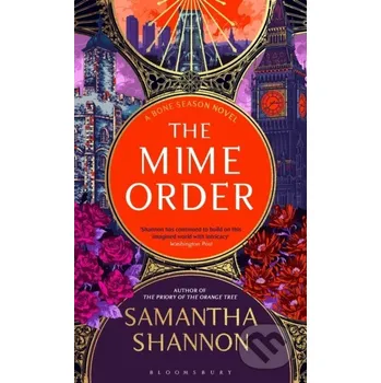 The Mime Order - Samantha Shannon Bloomsbury