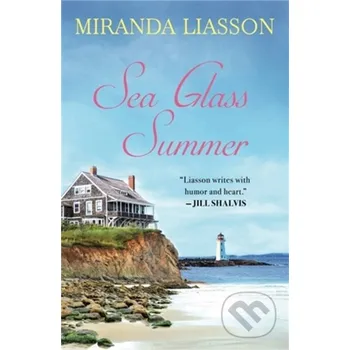 Sea Glass Summer - Miranda Liasson Forever