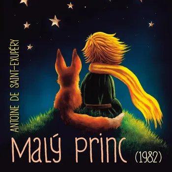 Malý princ (1982) - Antoine De Saint Exupéry - audiokniha