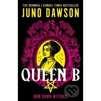 Beletrie pro dospělé Queen B - Juno Dawson HarperCollins