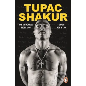 Tupac Shakur - Staci Robinson Penguin Books