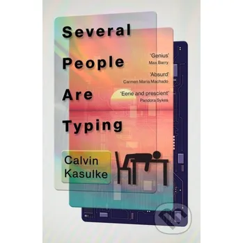 Several People Are Typing - Calvin Kasulke Hodder Paperback