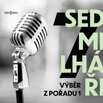 Sedmilháři - výběr z pořadu 1 - Zdeněk Jirotka - audiokniha