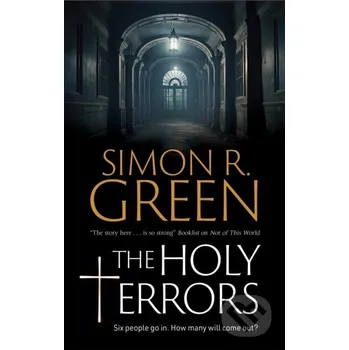 The Holy Terrors - Simon R. Green Severn House