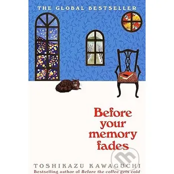 Beletrie pro dospělé Before Your Memory Fades - Toshikazu Kawaguchi Picador