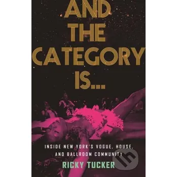 Beletrie pro dospělé And the Category Is. - Ricky Tucker Beacon Press