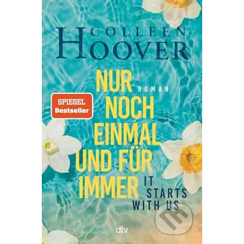Nur noch einmal und für immer - Colleen Hoover DTV