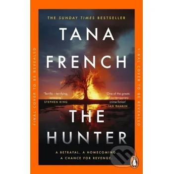 Beletrie pro dospělé The Hunter - Tana French Penguin Books