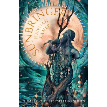 Beletrie pro dospělé Sunbringer - Hannah Kaner HarperCollins