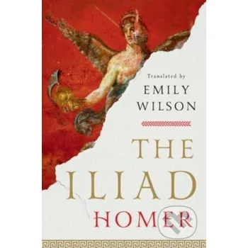 The Iliad - Homér W. W. Norton & Company