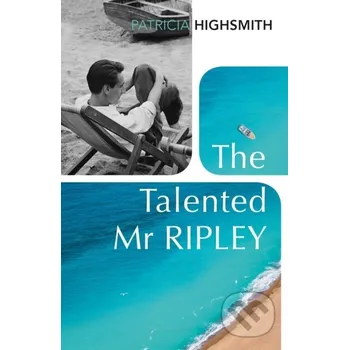 The Talented Mr. Ripley - Patricia Highsmith Vintage