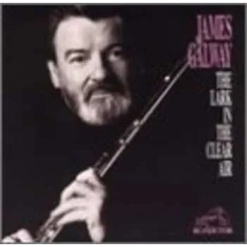 Zahraniční hudba CD James Galway: Lark In The Clear Air 2010