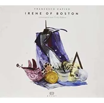 Zahraniční hudba CD Francesco Cafiso: Irene Of Boston - Conversation Avec Corto Maltese 2020