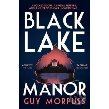 Black Lake Manor - Guy Morpuss Viper