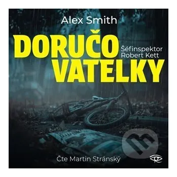 Doručovatelky - Alex Smith Kanopa