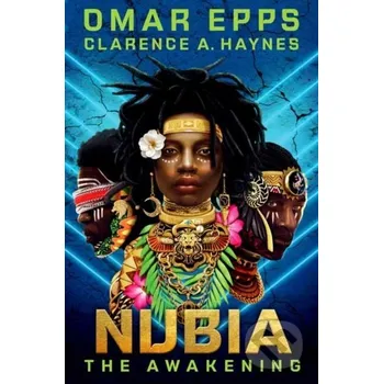 Beletrie pro dospělé Nubia: The Awakening - Clarence A. Haynes, Omar Epps Random House